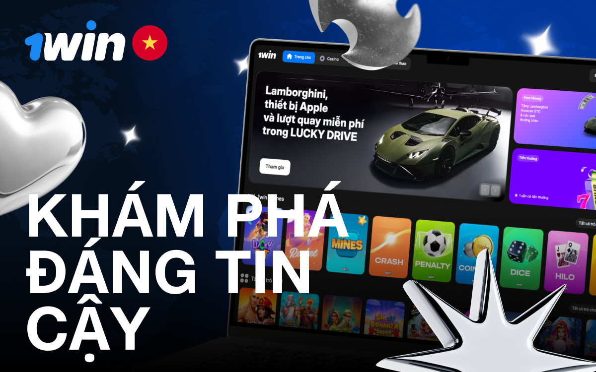 1win Việt Nam – dịch vụ cá cược đáng tin cậy và hấp dẫn