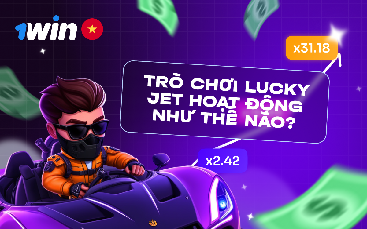 Cách chơi Lucky Jet tại 1win