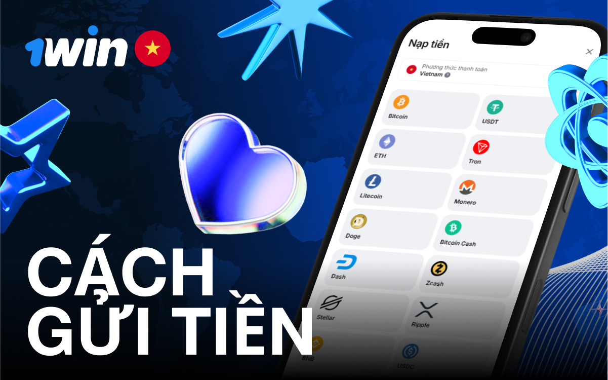 Hướng dẫn cách nạp tiền vào 1win Việt Nam