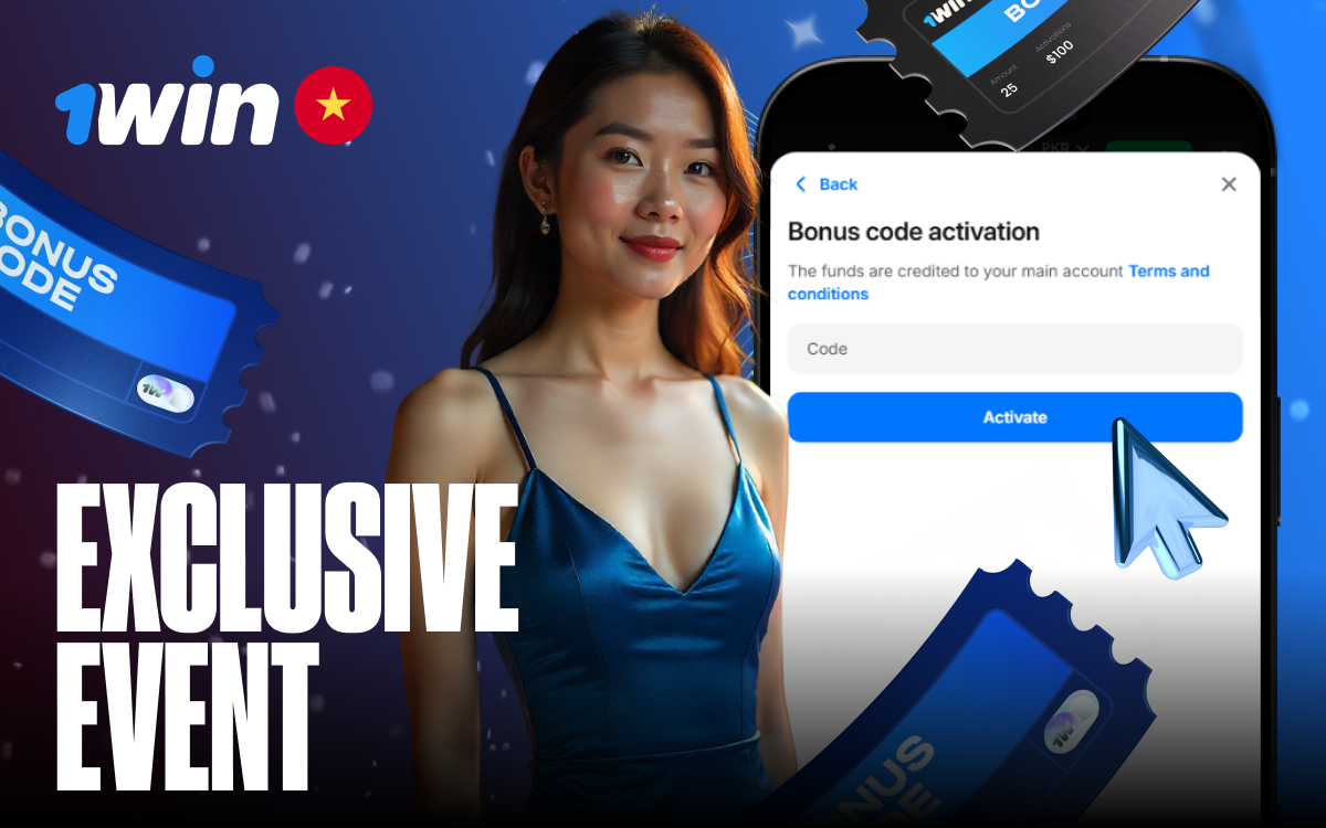 Grab exclusive event promo codes on 1win Vietnam for special rewards and bonuses!