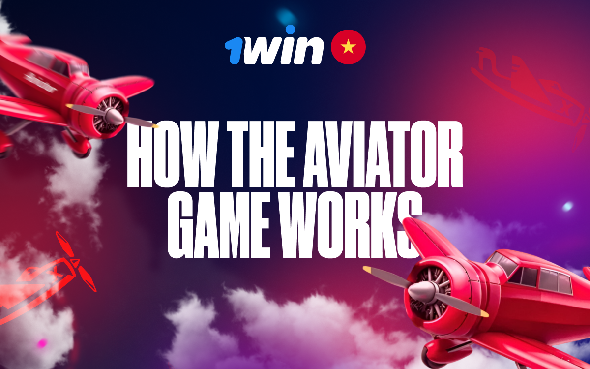 Learn how to play 1win Aviator in Vietnam and boost your chances of winning!