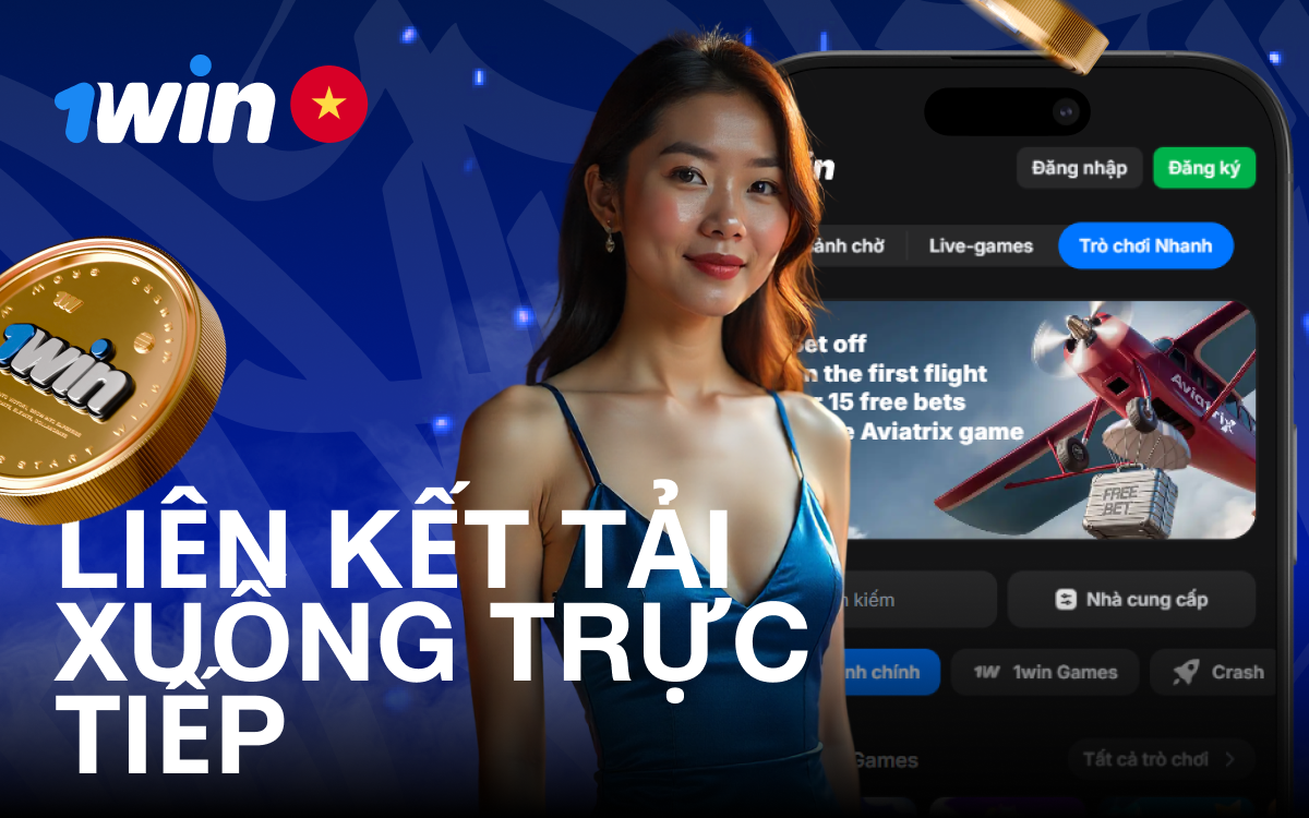 1win Vietnam direct app download link