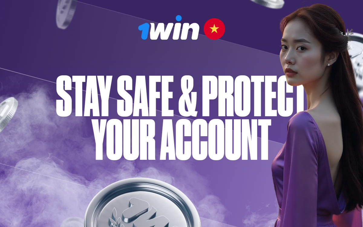 Stay safe on the 1win app with top security tips and protect your account!